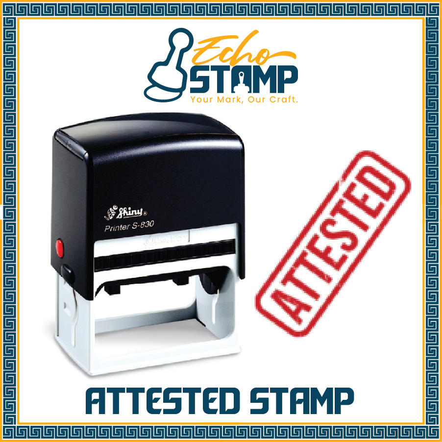 Attested Stamp - Echo Stamps